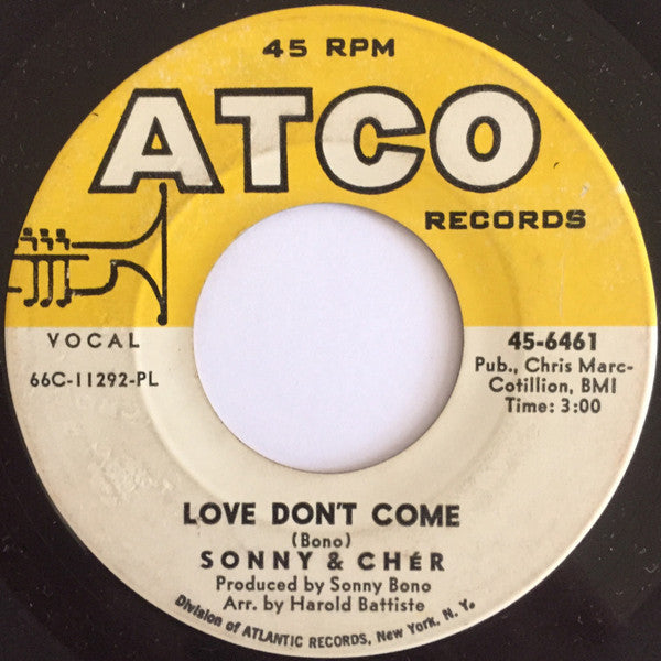 Sonny & Cher : The Beat Goes On / Love Don't Come (7", Single, Pla)