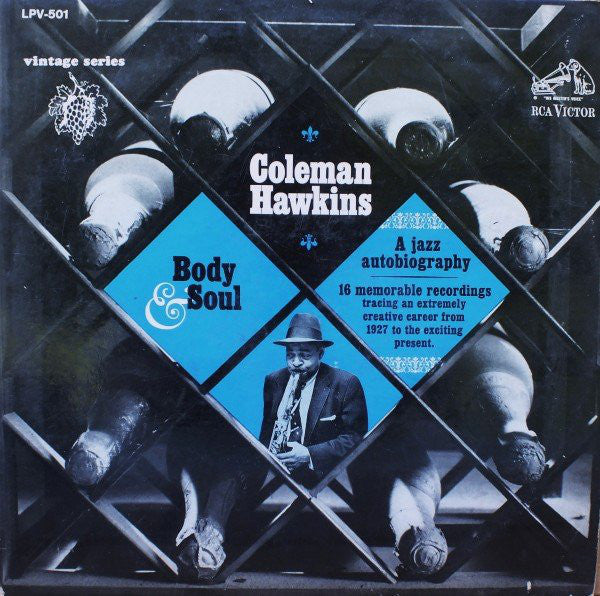 Coleman Hawkins : Body And Soul: A Jazz Autobiography (LP, Comp, RM, Ind)