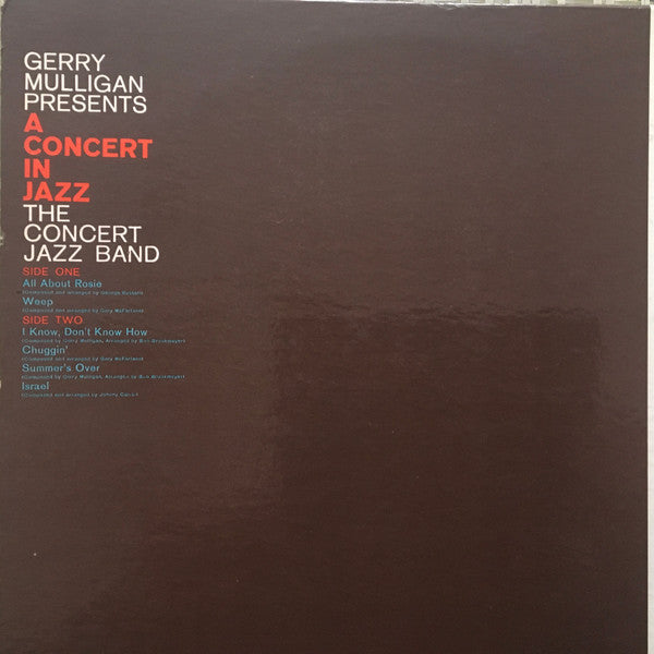 Gerry Mulligan & The Concert Jazz Band : Gerry Mulligan Presents A Concert In Jazz (LP, Album, Gat)