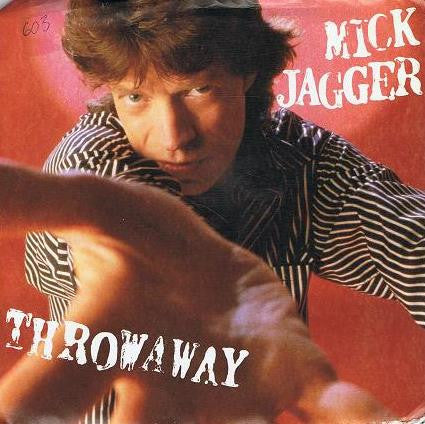 Mick Jagger : Throwaway (7")