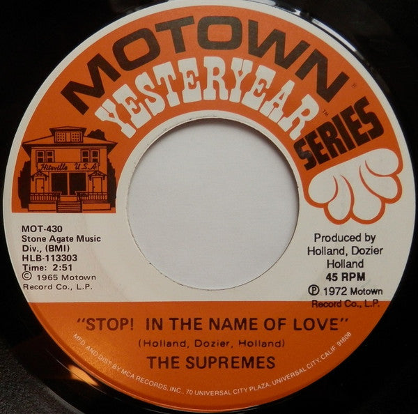 The Supremes : Stop! In The Name Of Love / Back In My Arms Again (7")