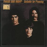 Three Dog Night : Suitable For Framing (CD, Album, RE)