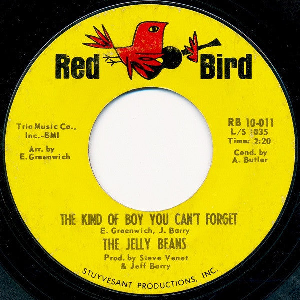 The Jelly Beans : Baby Be Mine / The Kind Of Boy You Can't Forget (7", Single, Styrene)