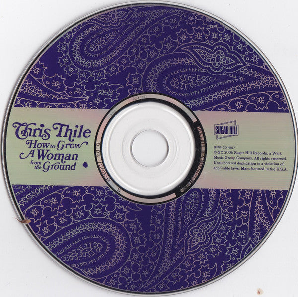 Chris Thile : How To Grow A Woman From The Ground (CD, Album)