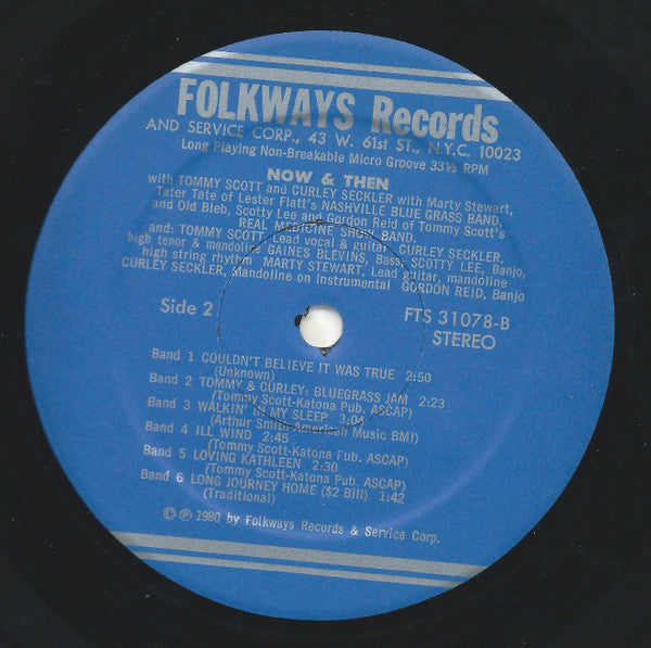 Tommy Scott (7) & Curly Seckler : Now & Then (LP, Album)