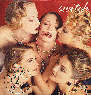 Fem 2 Fem : Switch (CD, Maxi)