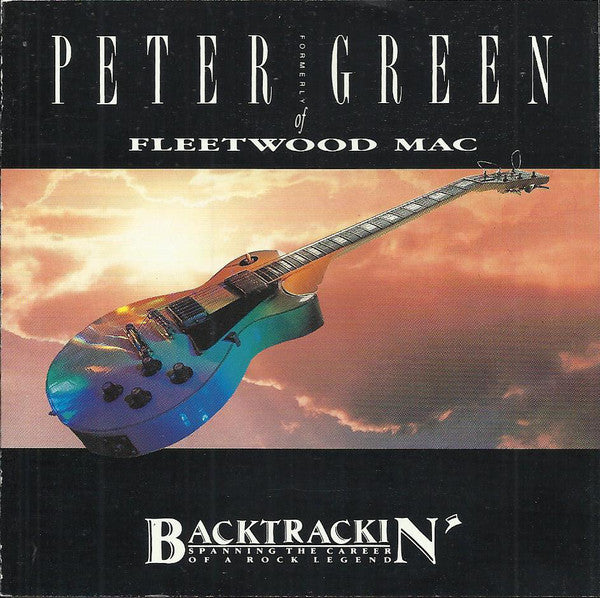 Peter Green (2) : Backtrackin' - Spanning The Career Of A Rock Legend (CD, Album, Comp)