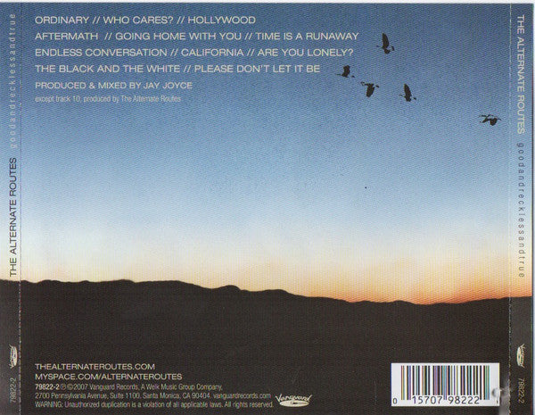 The Alternate Routes : Good And Reckless And True (CD, Album, RE, RM)