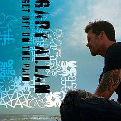 Gary Allan (2) : Get Off On The Pain (CD, Album)