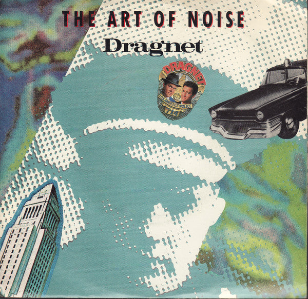 The Art Of Noise : Dragnet (7")