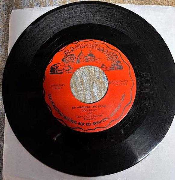 Don Clay And The Lincoln County Ramblers : Up Around The Bend (7")