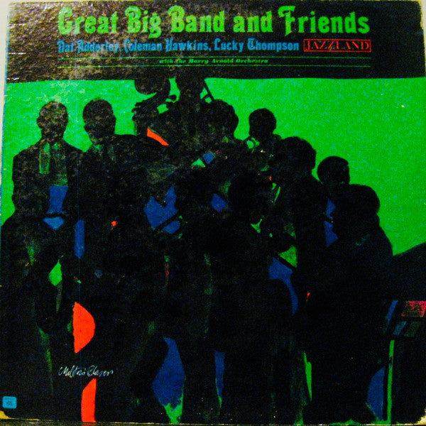 Nat Adderley, Coleman Hawkins, Lucky Thompson With Harry Arnolds Orkester : Great Big Band And Friends (LP, Album, Mono)