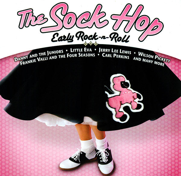 Various : The Sock Hop - Early Rock -N- Roll (CD, Comp)