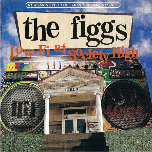The Figgs : Low-Fi At Society High (CD, Album)