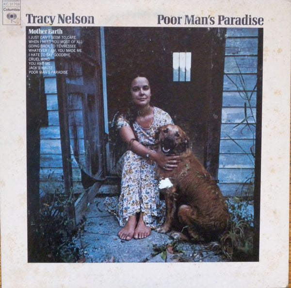 Tracy Nelson / Mother Earth (4) : Poor Man's Paradise (LP, Album, Pit)