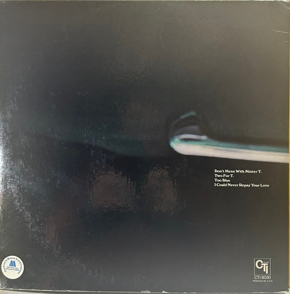 Stanley Turrentine : Don't Mess With Mister T. (LP, Album)
