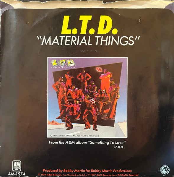 L.T.D. : (Every Time I Turn Around) Back In Love Again (7", Single)