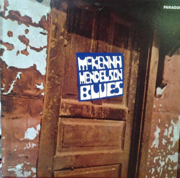 McKenna Mendelson Mainline : McKenna Mendelson Blues (LP, Album)