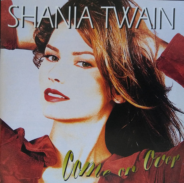 Shania Twain : Come On Over (CD, Album, Club)