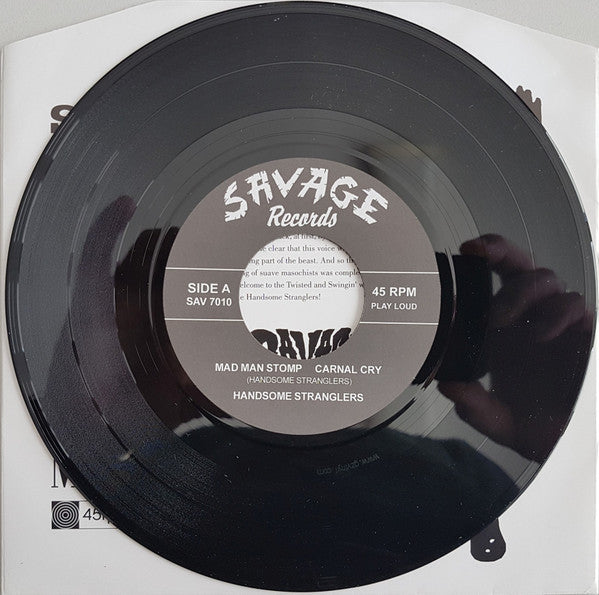 Handsome Stranglers : Mad Man Stomp (7", S/Sided)