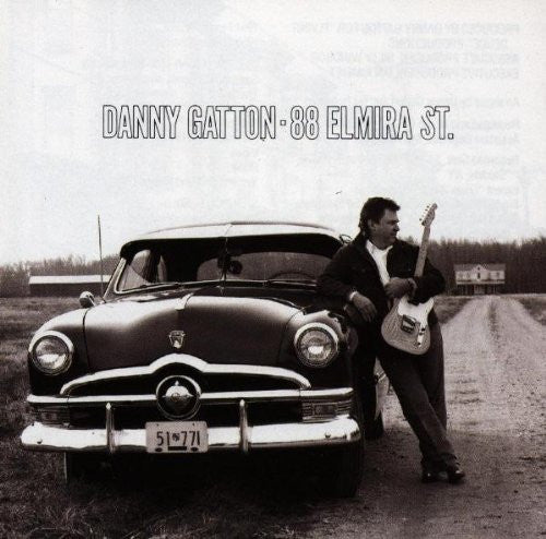 Danny Gatton : 88 Elmira St. (CD, Album)