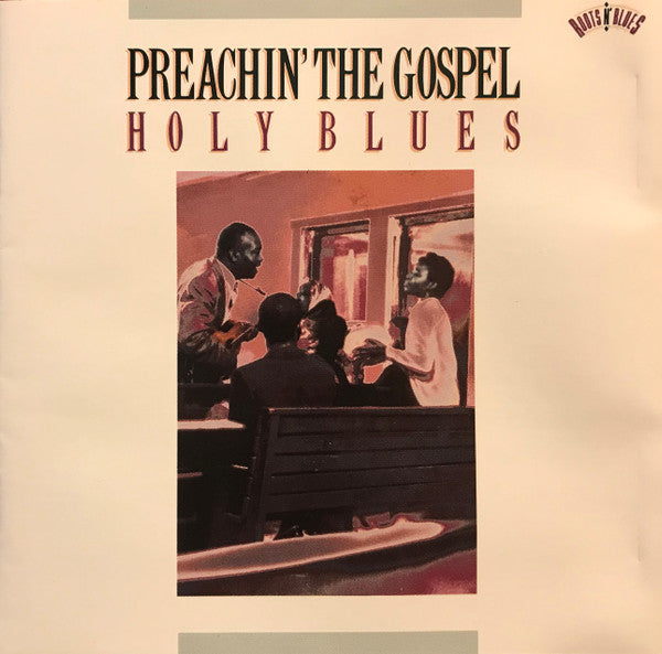 Various : Preachin' The Gospel: Holy Blues (CD, Comp, Mono, RM)
