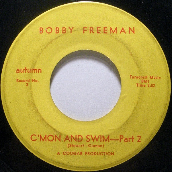 Bobby Freeman : C'mon And Swim (7")