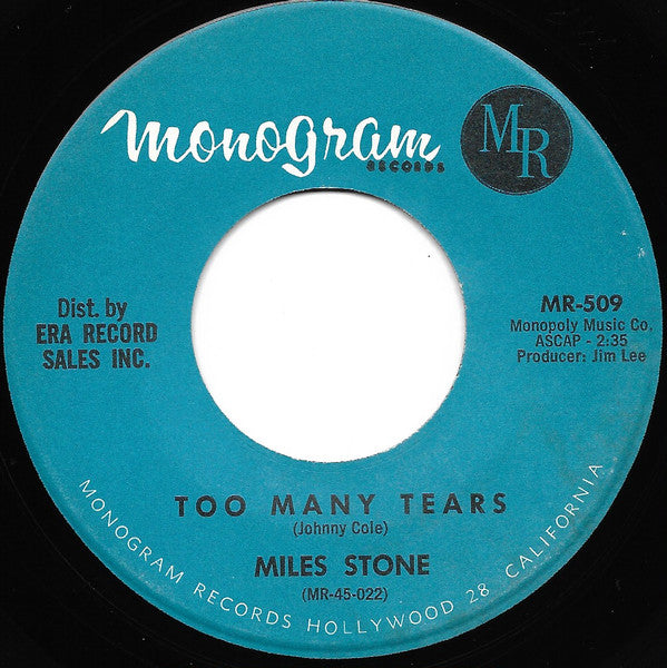 Miles Stone : Too Many Tears / Pop The Whip (7", Single)