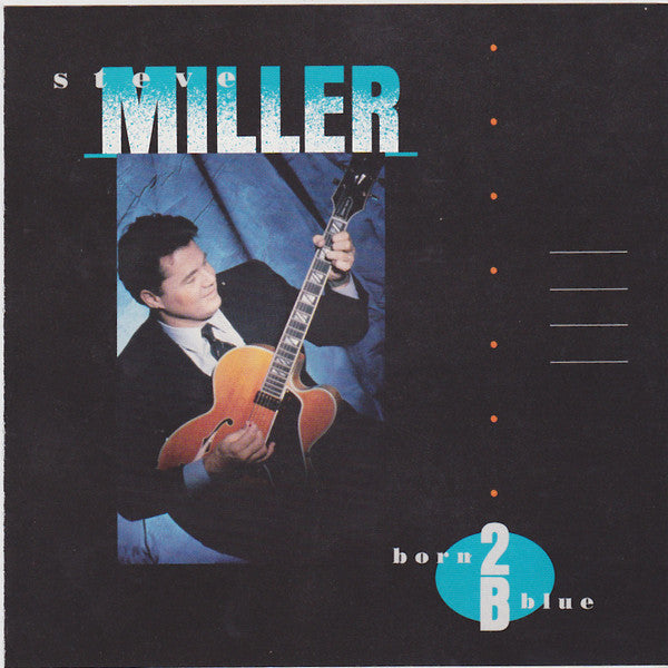 Steve Miller : Born 2B Blue (CD, Album, JAX)