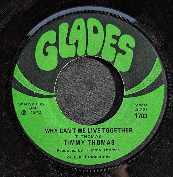 Timmy Thomas : Why Can't We Live Together (7", Single, Jac)