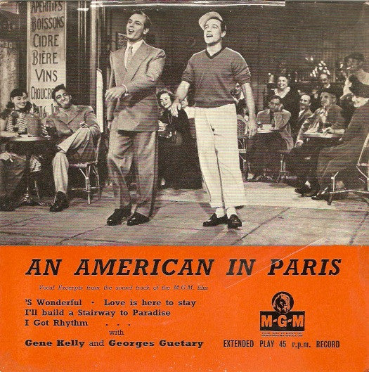 Gene Kelly And Georges Guétary : An American In Paris (7", EP, Comp)