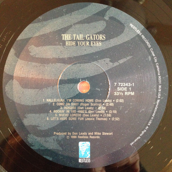 The Tail Gators : Hide Your Eyes (LP, Album)