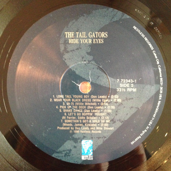 The Tail Gators : Hide Your Eyes (LP, Album)