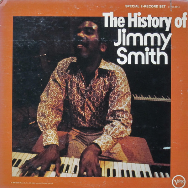 Jimmy Smith : The History Of Jimmy Smith (2xLP, Comp, Gat)