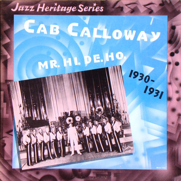 Cab Calloway : Mr. Hi. De. Ho. 1930-1931 (LP, Album, Comp, Glo)