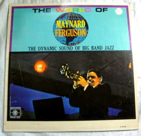 Maynard Ferguson : The World Of Maynard Ferguson (LP, Comp, Mono)