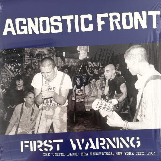 Agnostic Front : First Warning (The 'United Blood' Era Recordings, New York City, 1983) (LP, Comp, Ltd, RP, Blu)