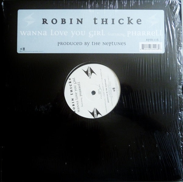 Robin Thicke Featuring Pharrell* : Wanna Love You Girl (12")