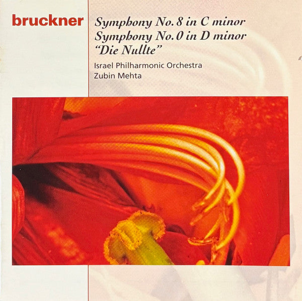 Bruckner*, Israel Philharmonic Orchestra, Zubin Mehta : Symphony No. 8 In C Minor / Symphony No. 0 In D Minor (2xCD, RE)