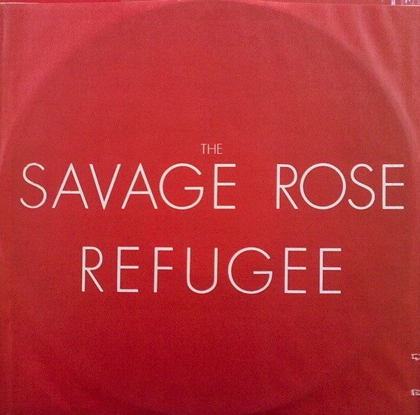 Savage Rose : Refugee (LP, Album, Hol)