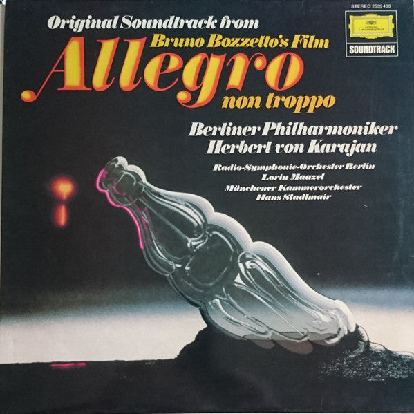 Herbert Von Karajan . Berliner Philharmoniker : Original Soundtrack From Bruno Bozzetto's Film Allegro Non Troppo (LP, Album)