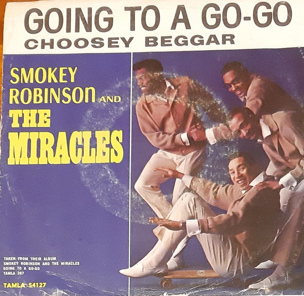 The Miracles : Going To A Go-Go / Choosey Beggar (7", Single, Mono, ARP)