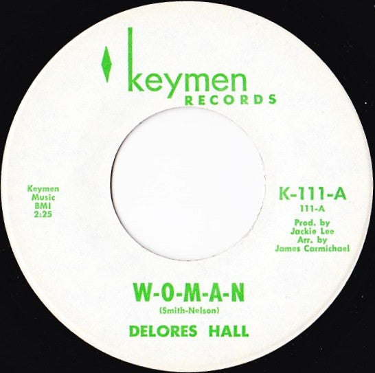 Delores Hall : W-O-M-A-N (7")