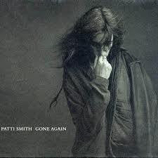 Patti Smith : Gone Again (CD, Album, Club)