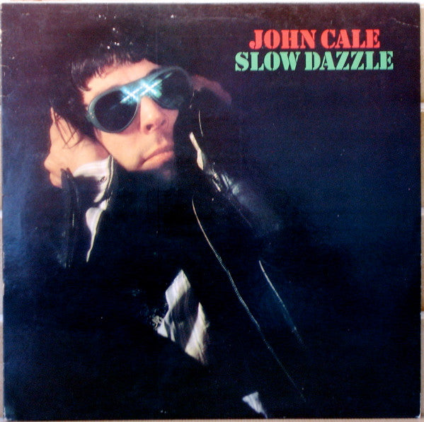 John Cale : Slow Dazzle (LP, Album, RP)