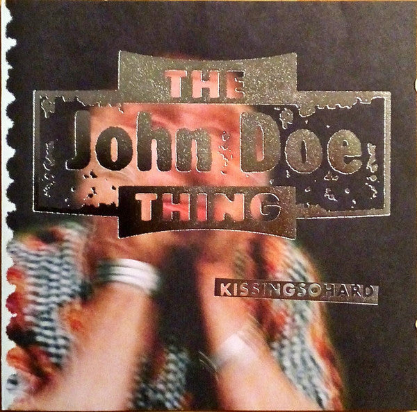 The John Doe Thing : Kissingsohard (CD, Album)