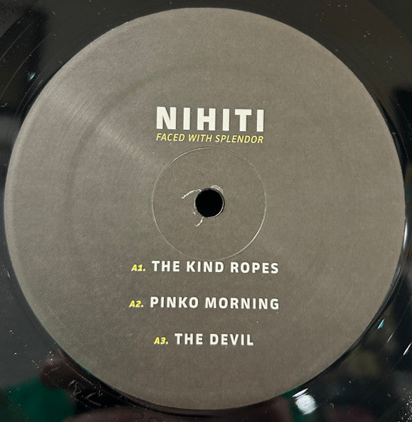 Nihiti : Faced With Splendor (12", EP)