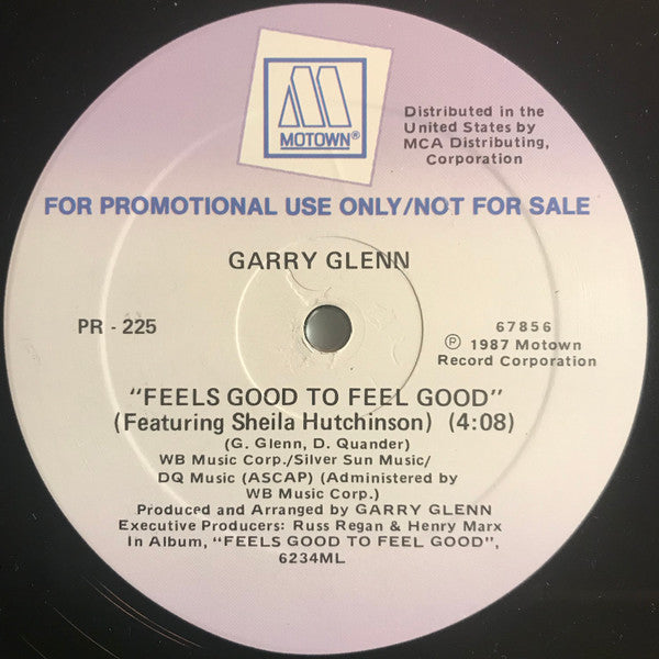 Garry Glenn : Feels Good To Feel Good (12", Single, Promo)