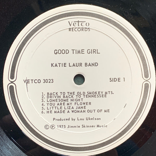 Katie Laur Band : Good Time Girl (LP, Album)