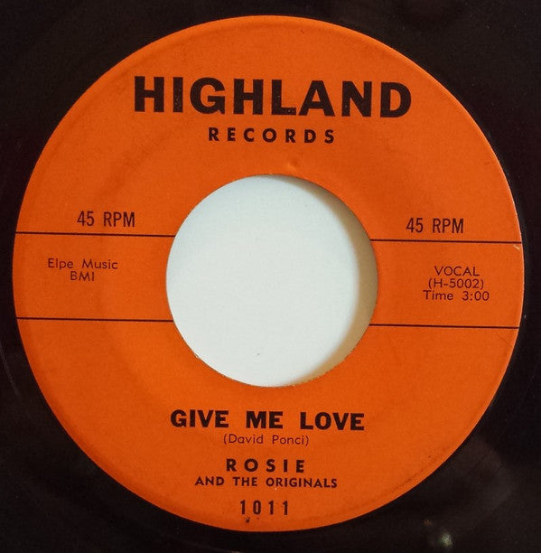 Rosie And The Originals* : Angel Baby / Give Me Love (7", Single)